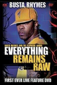 Busta Rhymes. Everything Remains Raw - DVD