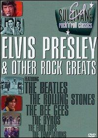 Ed Sullivan's Rock 'N' Roll Classics. Elvis Presley & Other Rock Greats (DVD) - DVD di Elvis Presley