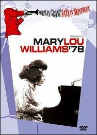 Mary Lou Williams. '78. Norman Granz Jazz in Montreux (DVD) - DVD di Mary Lou Williams