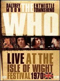The Who. Live at the Isle of Wight. Festival 1970 (DVD) - DVD di Who