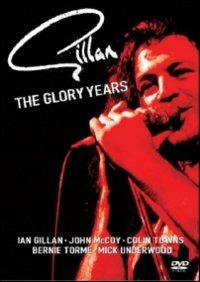 Ian Gillan. The Glory Years (DVD) - DVD di Ian Gillan,Bernie Tormé,John McCoy,Colin Towns