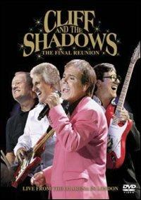 Cliff Richard & the Shadows. The Final Reunion (DVD) - DVD di Shadows,Cliff Richard