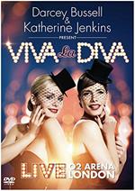 Bussell Darcey - Jenkins Katherine - Viva La Diva - Live At O2 Arena London (DVD)