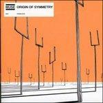 Origin of Symmetry