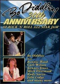 Bo Diddley. 30th Anniversary of Rock 'n' Roll All Star Jam (DVD) - DVD di Bo Diddley