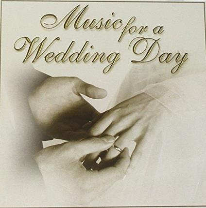 Music for a Wedding Day - CD Audio