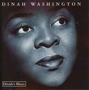 Dinah's Blues - CD Audio di Dinah Washington