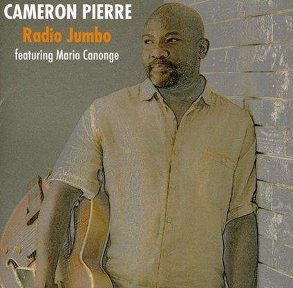 Radio Jumbo - CD Audio di Cameron Pierre