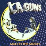 Man in the Moon - CD Audio di L.A. Guns