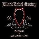 Kings of Damnation - CD Audio di Black Label Society