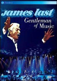 James Last. Gentleman of Music (DVD) - DVD di James Last