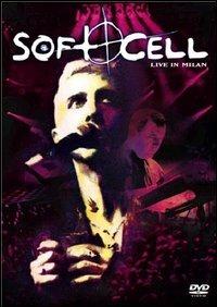 Soft Cell. Tainted Live. Live In Milan (DVD) - DVD di Soft Cell