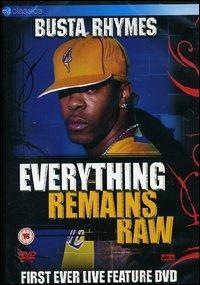 Busta Rhymes. Everything Remains Raw (DVD) - DVD di Busta Rhymes