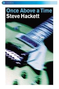 Steve Hackett. Once Above A Time (DVD) - DVD di Steve Hackett