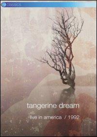Tangerine Dream. Live in America 1992 (DVD) - DVD di Tangerine Dream