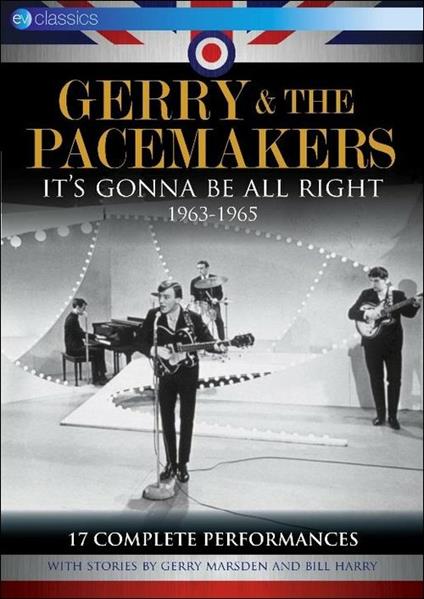 Gerry & The Pacemakers. It's Gonna Be All Right. 1963-1965 (DVD) - DVD di Gerry & the Pacemakers