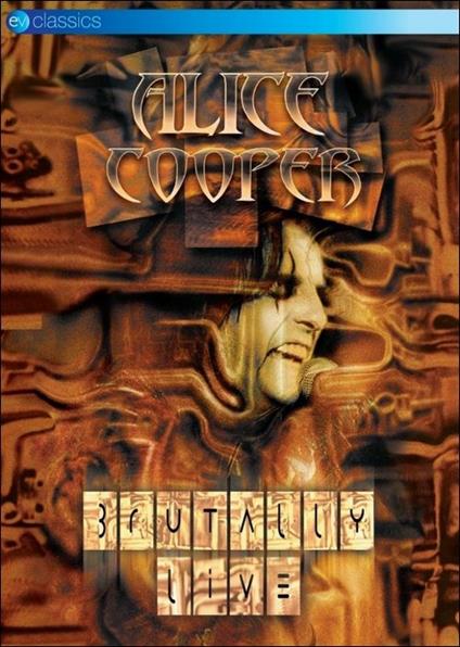Alice Cooper. Brutally Live (DVD) - DVD di Alice Cooper