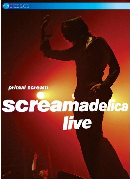 Primal Scream. Screamadelica (DVD) - DVD di Primal Scream