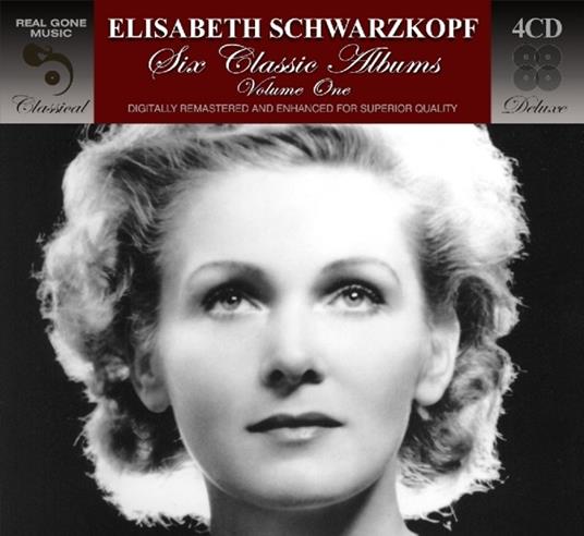 Six Classic (Digipack) - CD Audio di Elisabeth Schwarzkopf