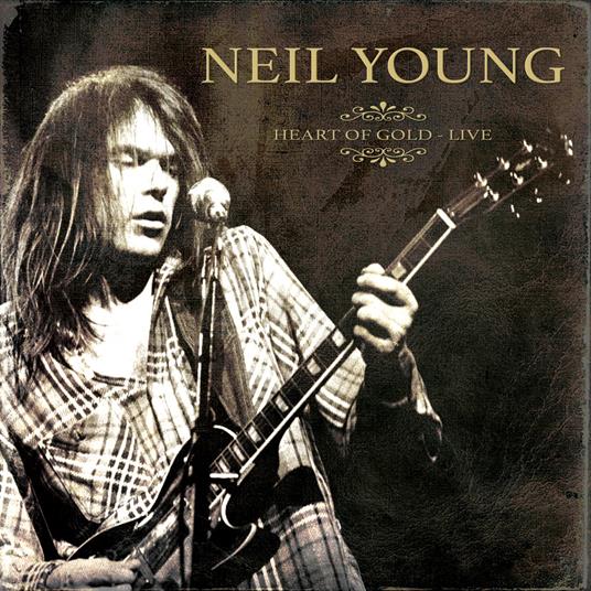 Heart of Gold Live - CD Audio di Neil Young