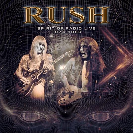 Spirit of Radio. Live 1974-1980 - CD Audio di Rush