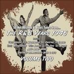R&b Years 1946 vol.2 - CD Audio