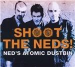 Shoot the Neds!