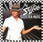 Selecter-matic - CD Audio di Selecter