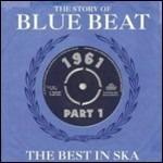 The Story of Blue Beat. 1961 part 1 - CD Audio