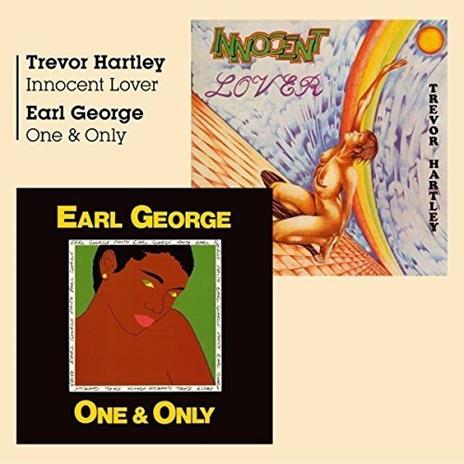 Trevor Hartley + Earl George - Innocent Lover + One And Only - CD Audio