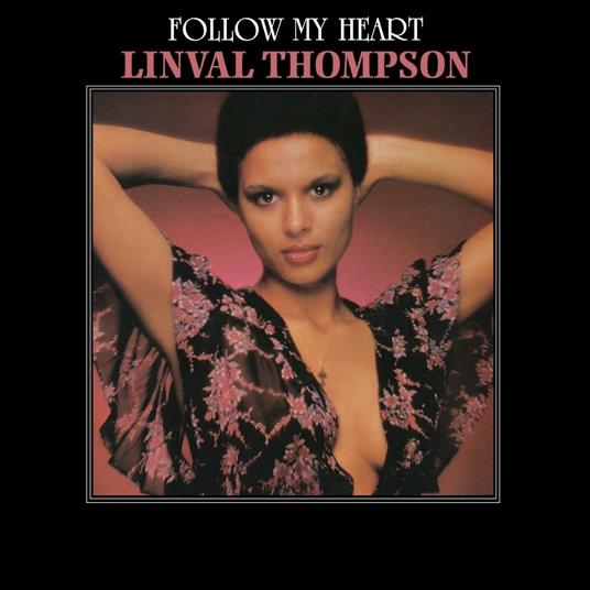 Follow My Heart - Vinile LP di Linval Thompson