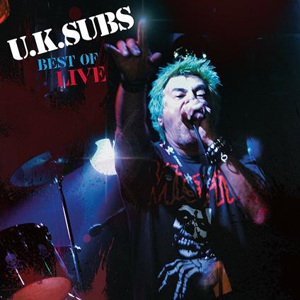 Best of Live - Vinile LP di UK Subs