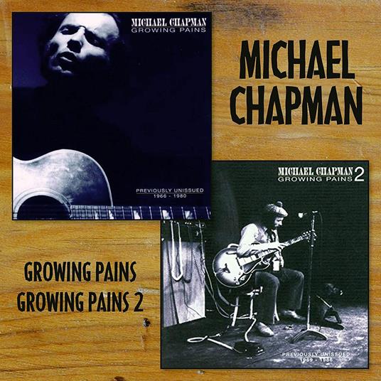 Growing Pains 1 & 2 - CD Audio di Michael Chapman