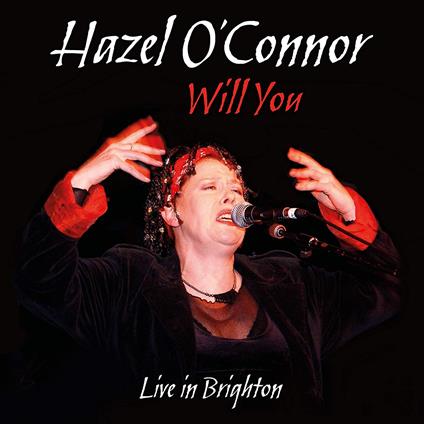 Will You Live In Brighton - Vinile LP di Hazel O'Connor