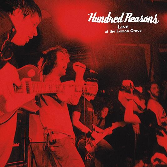 Live At The Lemon Grove - Vinile LP di Hundred Reasons