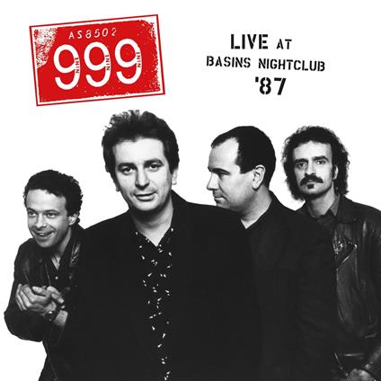 Live At The Basins Nightclub ?87 - CD Audio di 999