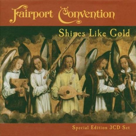 Shines Like Gold - CD Audio di Fairport Convention