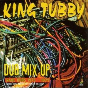 Dub Mix Up - Vinile LP di King Tubby