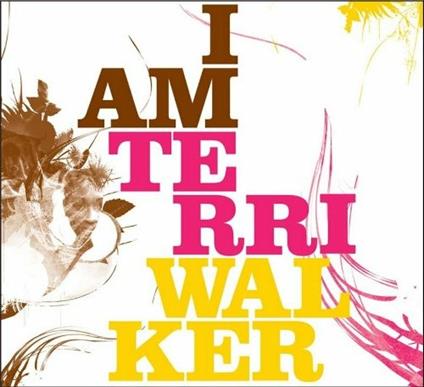 I Am - CD Audio di Terri Walker