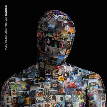How To Be A Person Like Other People - CD Audio di Embrace