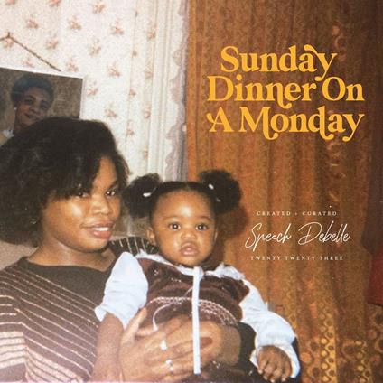 Sunday Dinner On A Monday - CD Audio di Speech Debelle