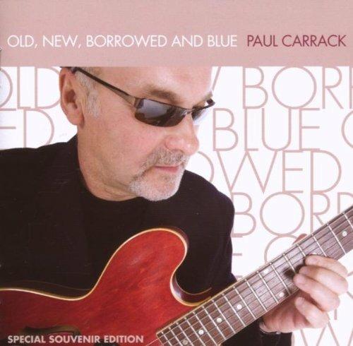 Old, New, Borrowed and Blue - CD Audio di Paul Carrack