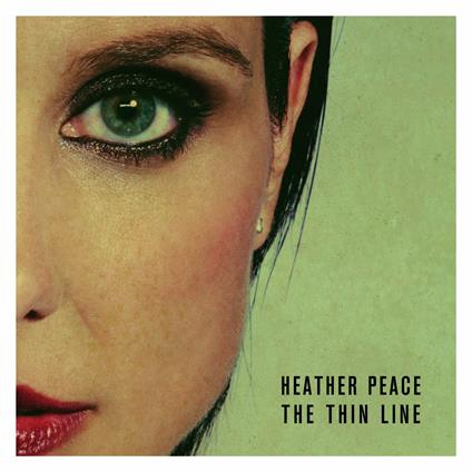 Thin Line - CD Audio di Heather Peace