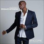 Encore - CD Audio di Andrew Roachford