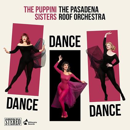 Dance, Dance, Dance - Vinile LP di Puppini Sisters