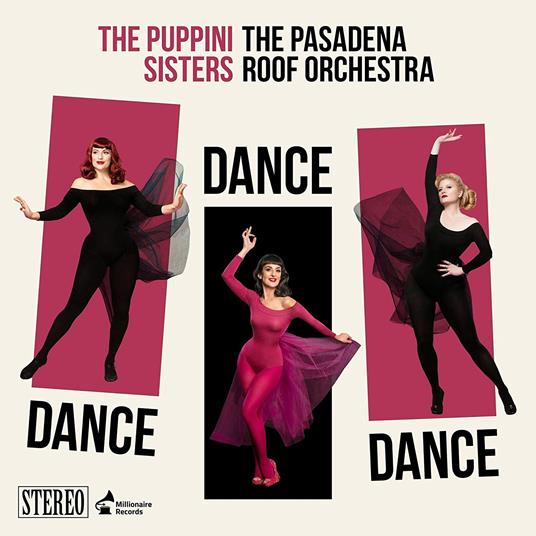 Dance, Dance, Dance - Vinile LP di Puppini Sisters