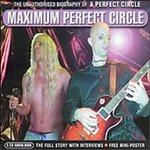 Maximum - CD Audio di A Perfect Circle