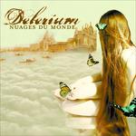 Nuages du Monde - CD Audio di Delerium