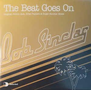The Beat Goes On - CD Audio di Bob Sinclar