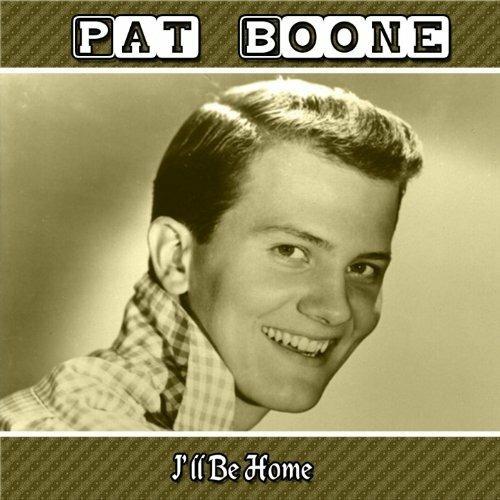 I'll Be Home - CD Audio di Pat Boone